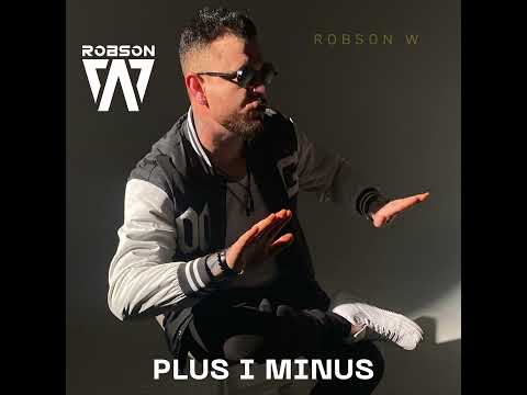 Robson W - Plus i Minus / AUDIOTEKA DISCO